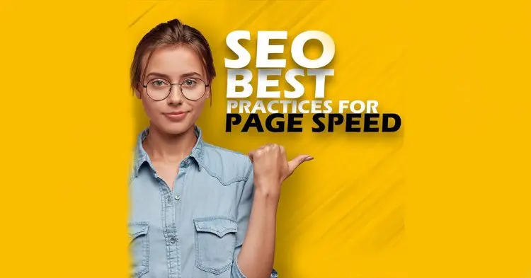 Seo Best Practices For Page Speed