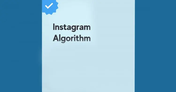 Instagram Algorithm